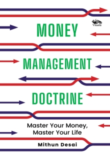 Money Management Doctrine: Master Your Money, Master Your Life