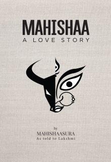 Mahishaa: A Love Story