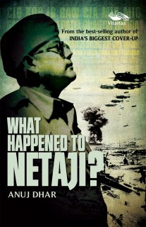 What Happened to Netaji